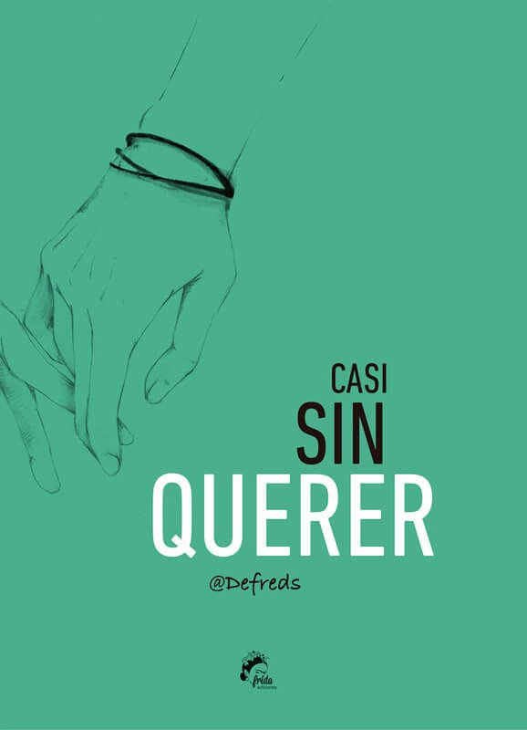 Casi sin querer