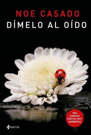 dimelo al oido - Noe Casado