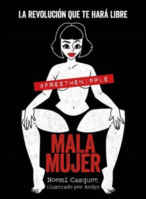 Mala mujer Noemi Casquet