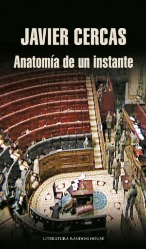 Anatomía de un instante - Javier Cercas