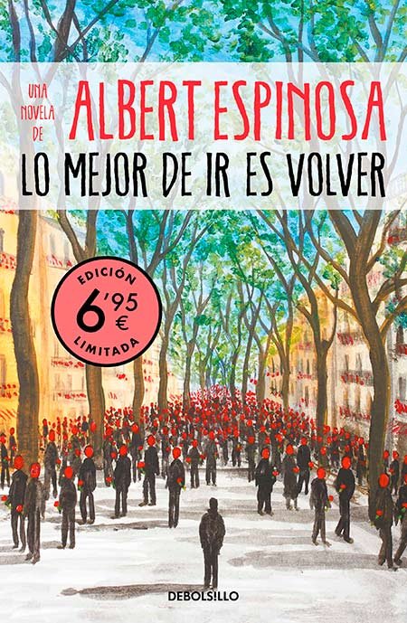 Lo mejor de ir es volver - Albert Espinosa