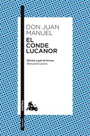 El Conde Lucanor - Don Juan Manuel