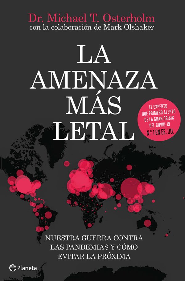 La amenaza más letal - Michael T. Osterholm