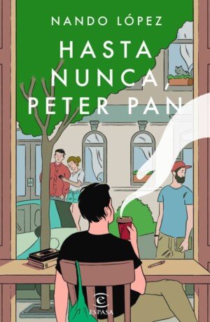 Hasta nunca, Peter Pan - Nando López