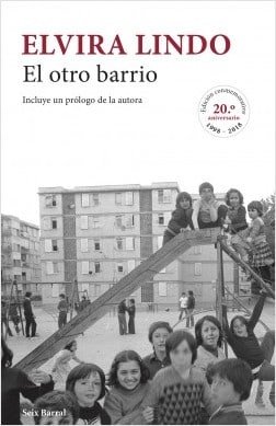 El otro barrio - Elvira Lindo