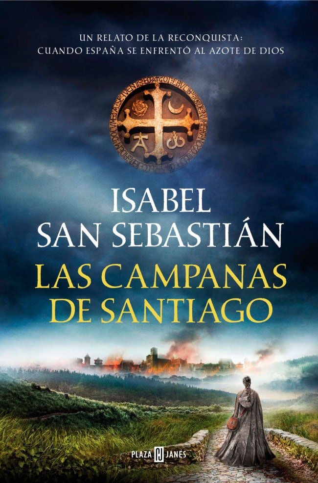 Las campanas de Santiago - Isabel San Sebastián