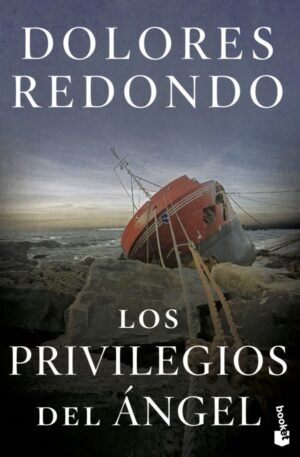 Los privilegios del ángel - Dolores Redondo